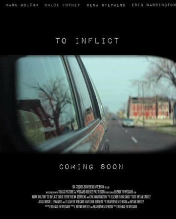 To Inflict (2013)